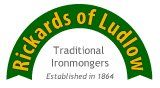 Rickards of Ludlow - Providing Hardware and advice since 1864
